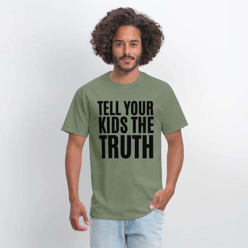 TELL YOUR KIDS THE TRUTH (Axl Rose t-shirt)