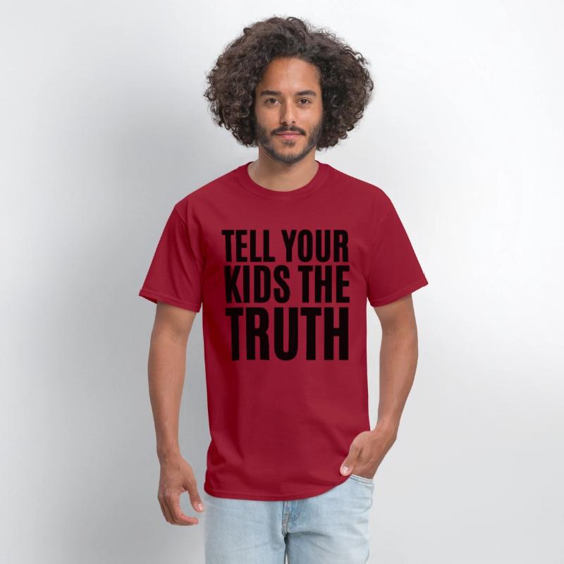 TELL YOUR KIDS THE TRUTH (Axl Rose t-shirt)