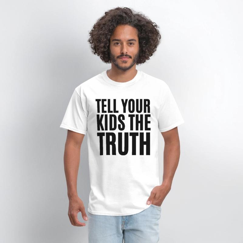 TELL YOUR KIDS THE TRUTH (Axl Rose t-shirt)