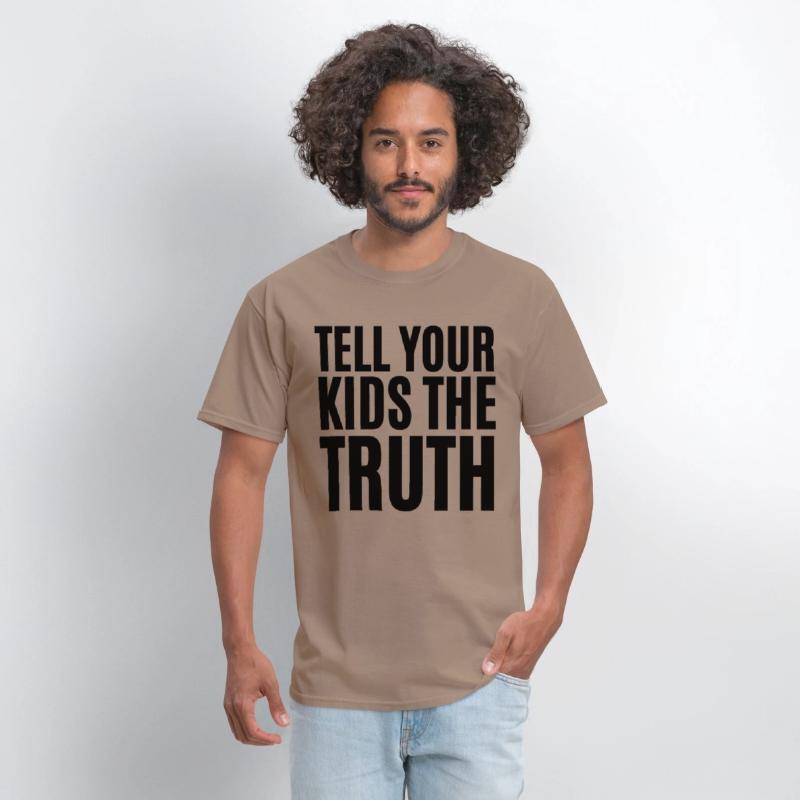 TELL YOUR KIDS THE TRUTH (Axl Rose t-shirt)