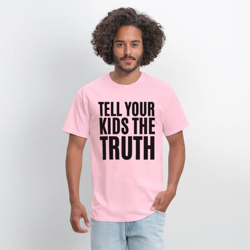 TELL YOUR KIDS THE TRUTH (Axl Rose t-shirt)