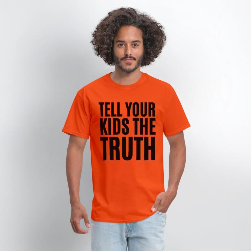 TELL YOUR KIDS THE TRUTH (Axl Rose t-shirt)
