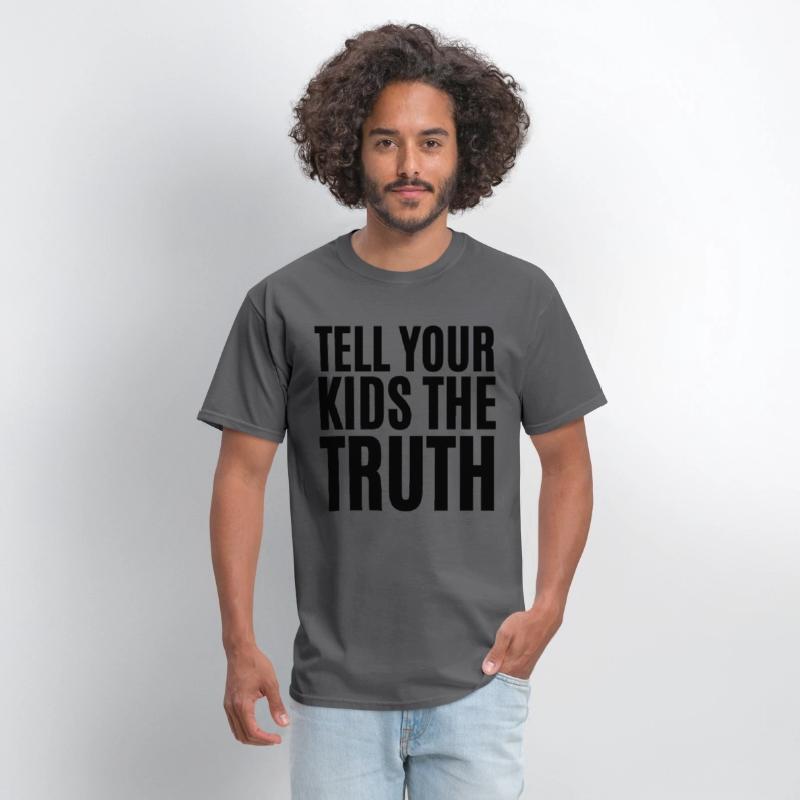 TELL YOUR KIDS THE TRUTH (Axl Rose t-shirt)
