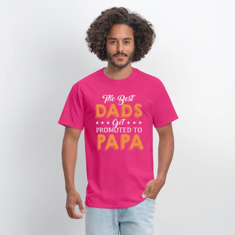 The Best Dads get Promoted to PaPa T Shirt