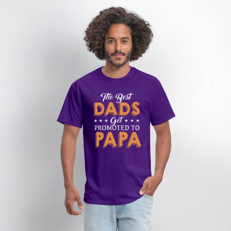 The Best Dads get Promoted to PaPa T Shirt