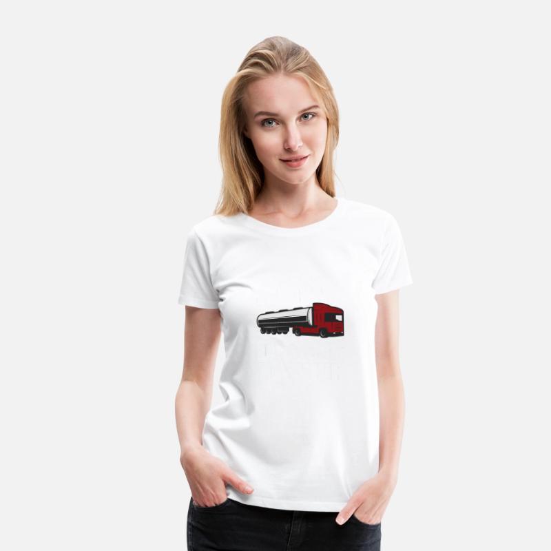 The Best Truckers Drive Tankers Tanker Truck