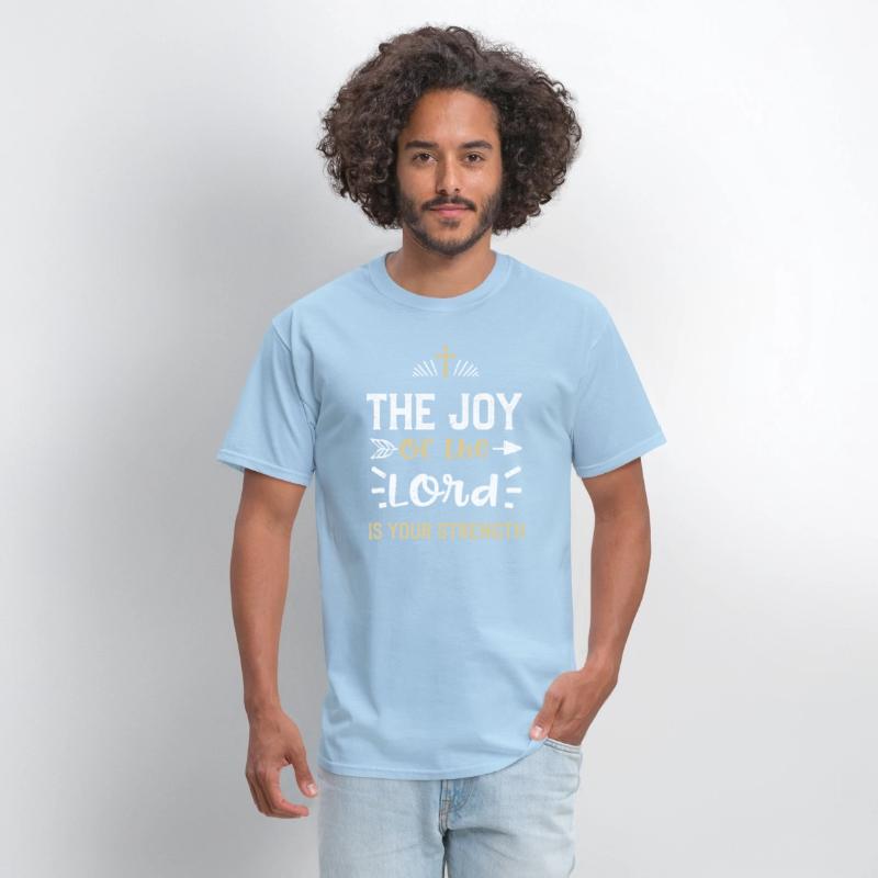 The joy of the Lord is your stre...