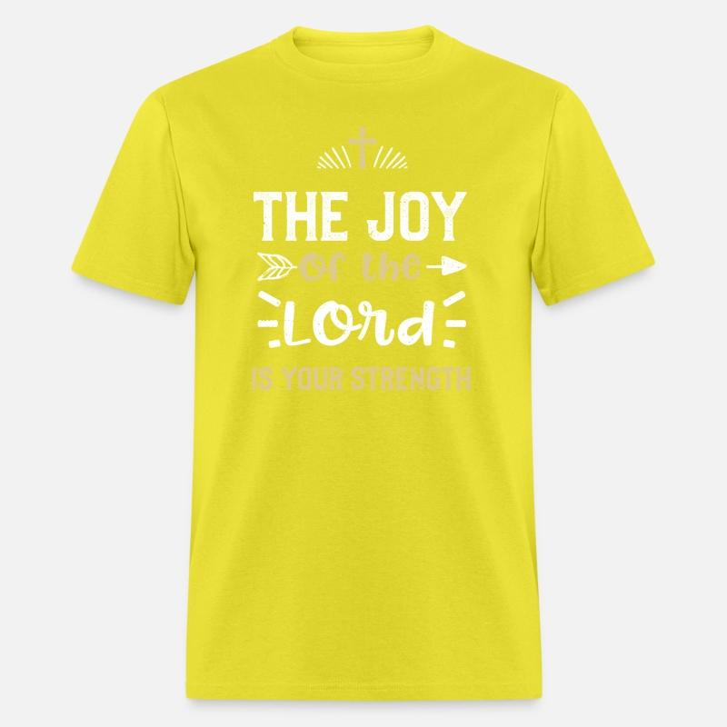 The joy of the Lord is your stre...