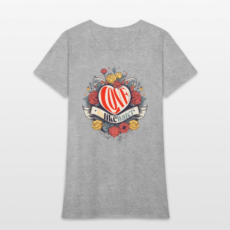 The Love Series - Love Is Like Water