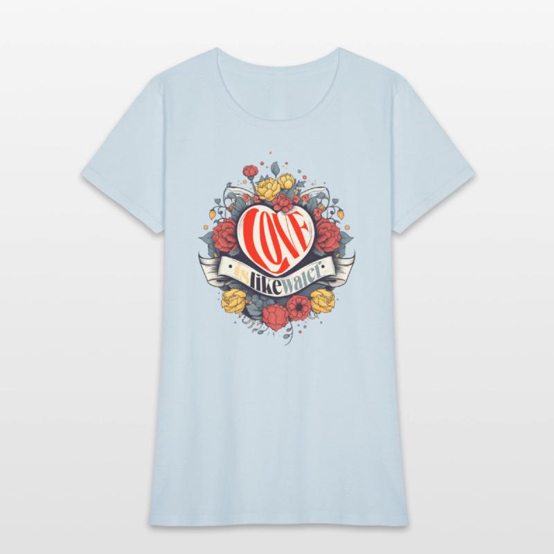 The Love Series - Love Is Like Water