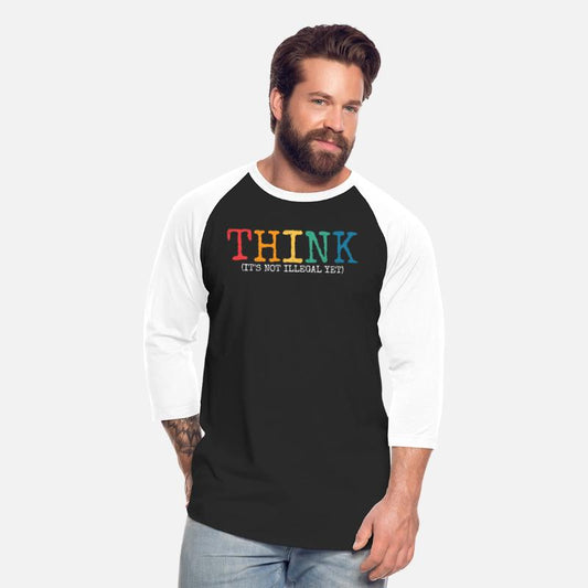 Think It s Not Illegal Yet Inspirational Quotes