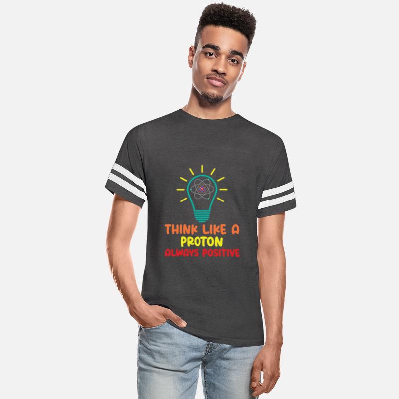 Think like a Proton Always Positive