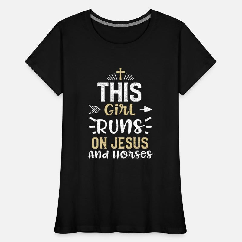This Girl Runs On Jesus And Horses