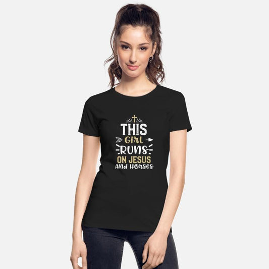 This Girl Runs On Jesus And Horses