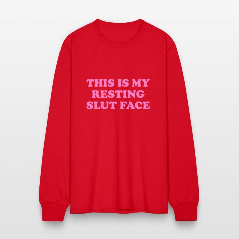 this is my resting slut face