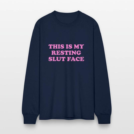 this is my resting slut face