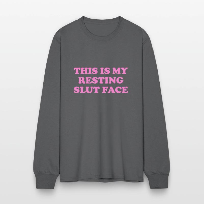 this is my resting slut face