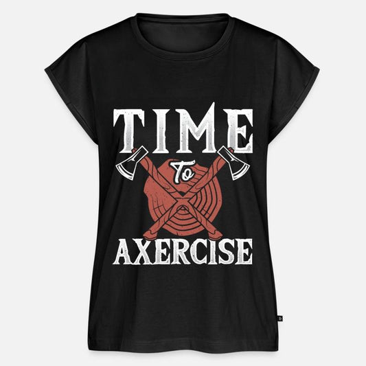Time To Axercise Lumberjack Axe Forestry