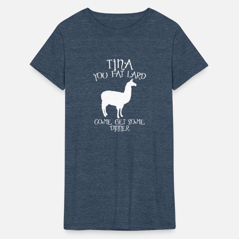 Tina You Fat Lard Funny Graphic T-Shirt