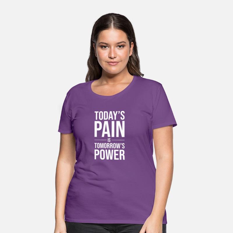 today s pain is tomorrow s power