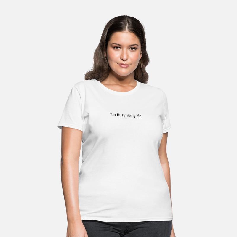 Too Busy Being Me – Youth Statement Tee