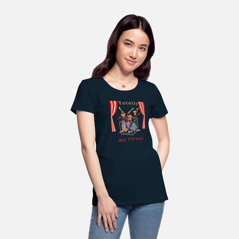 Totally My Circus – Funny Chaos Humor Art