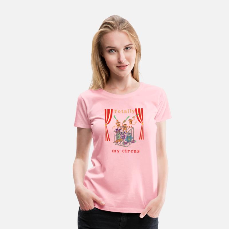 Totally My Circus – Funny Chaos Humor Art