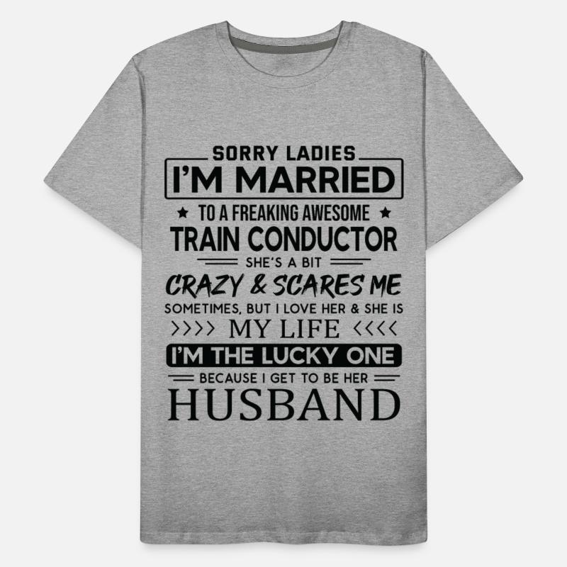 Train Conductor Funny Saying For Husband
