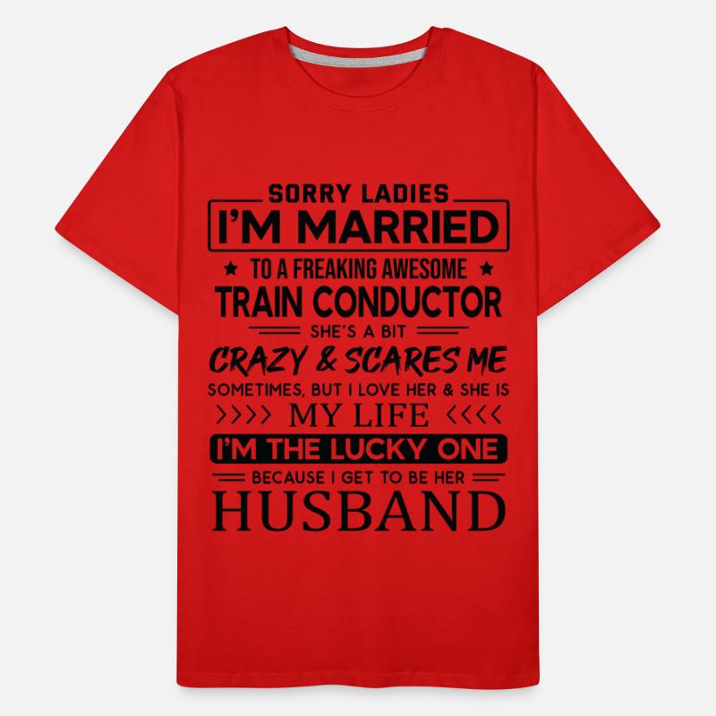 Train Conductor Funny Saying For Husband