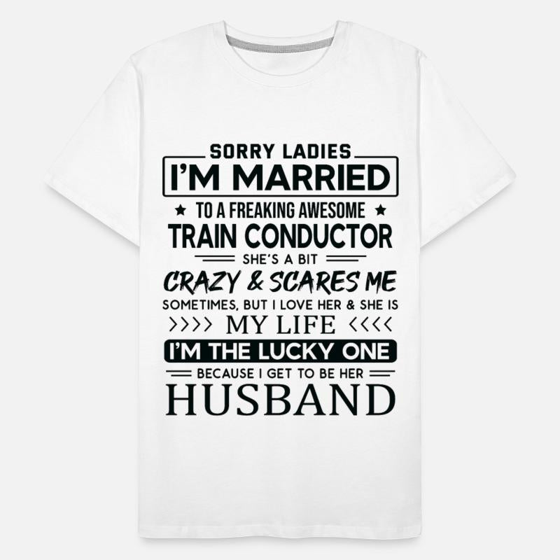 Train Conductor Funny Saying For Husband