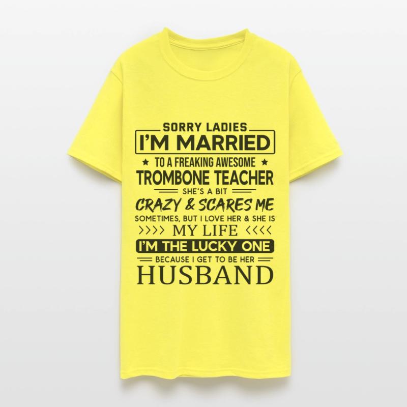 Trombone Teacher Saying For Husband