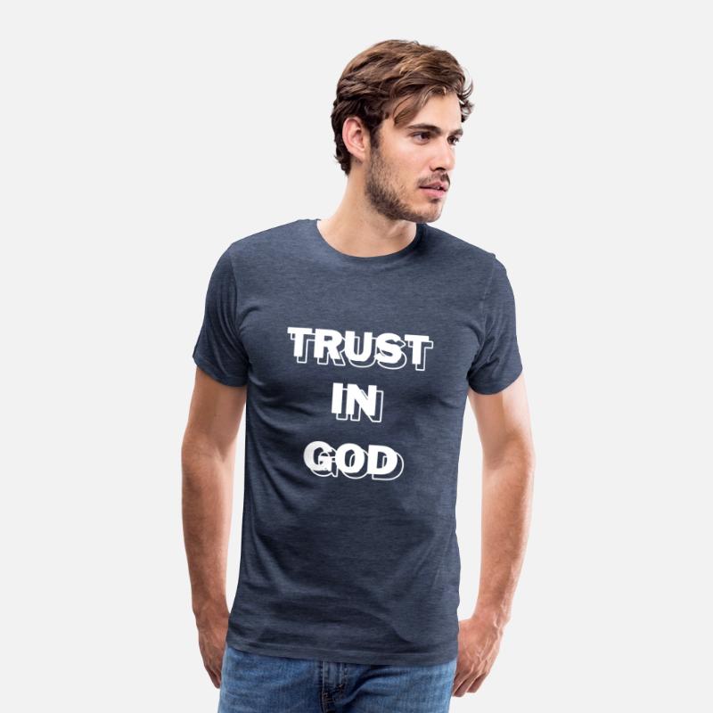 Trust in God, Custom shirt, Religious apparel
