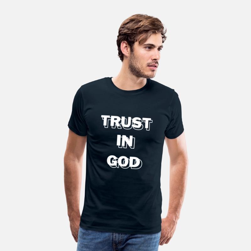 Trust in God, Custom shirt, Religious apparel