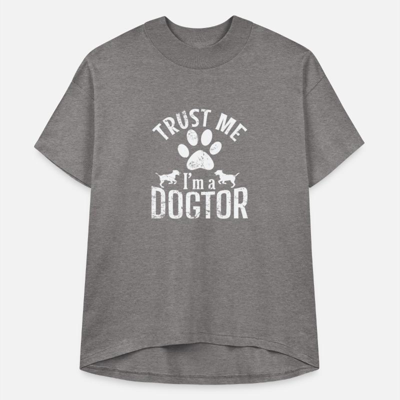 Trust Me I'm a Dogtor Doctor Vet Profession