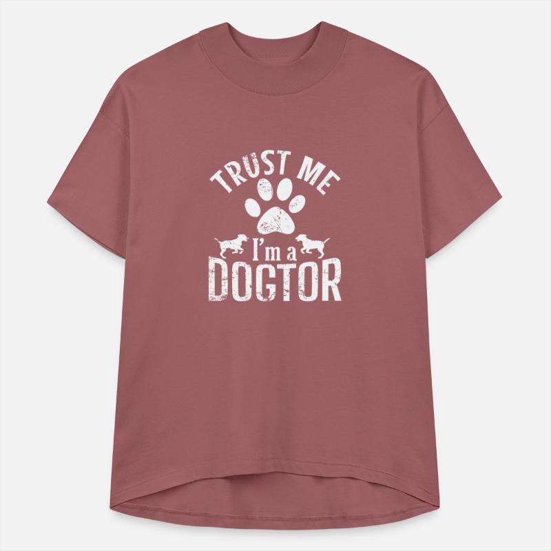 Trust Me I'm a Dogtor Doctor Vet Profession