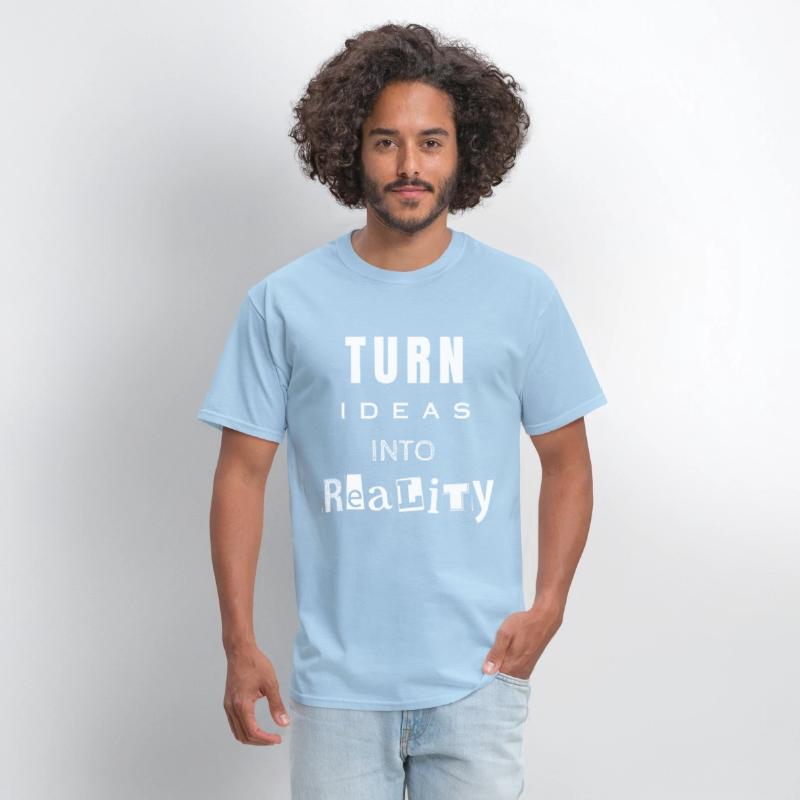 Turn ideas into reality white letters
