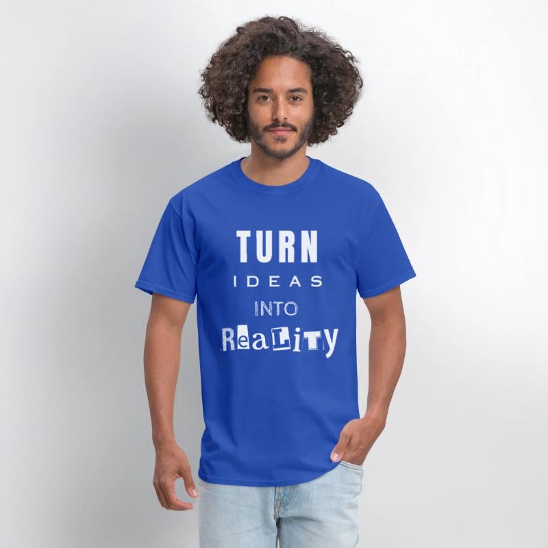 Turn ideas into reality white letters