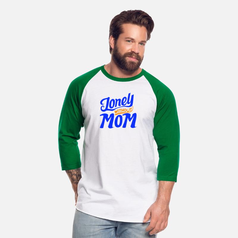 typography T-shirt design, Lonely Without Mom