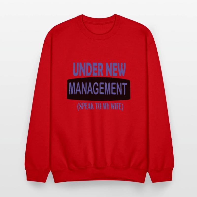 under new management speak to my wife