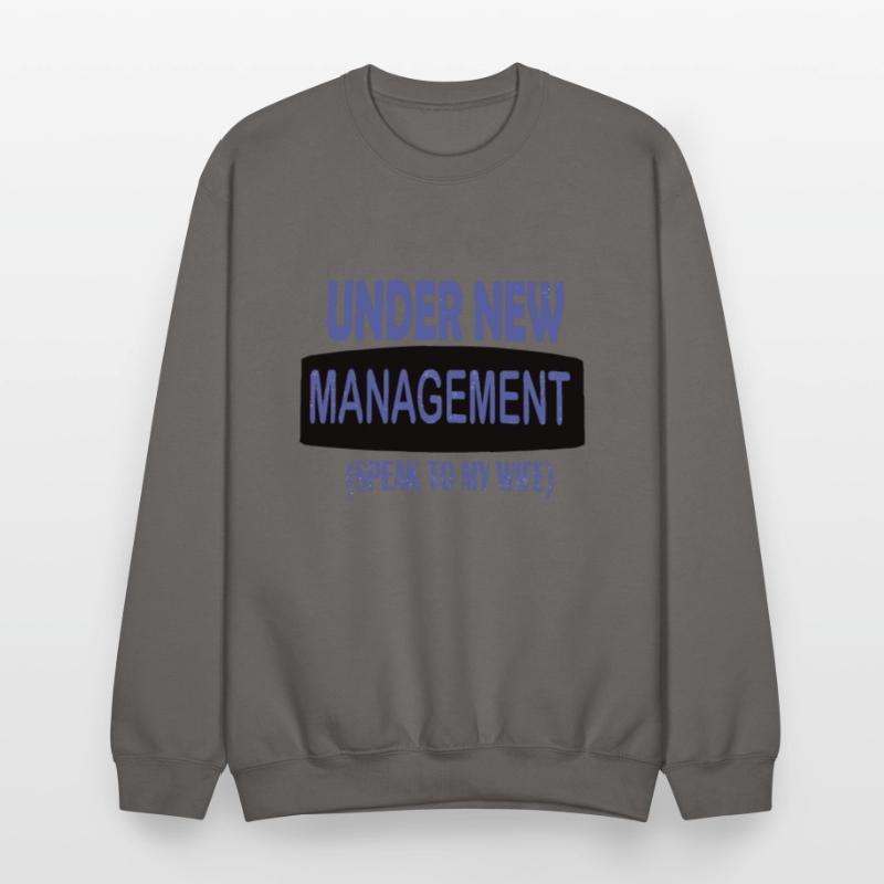 under new management speak to my wife