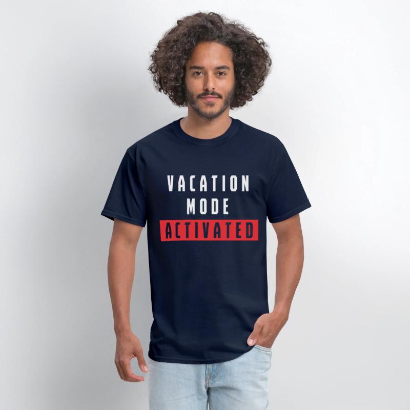 Vacation Mode Activated Funny Quote