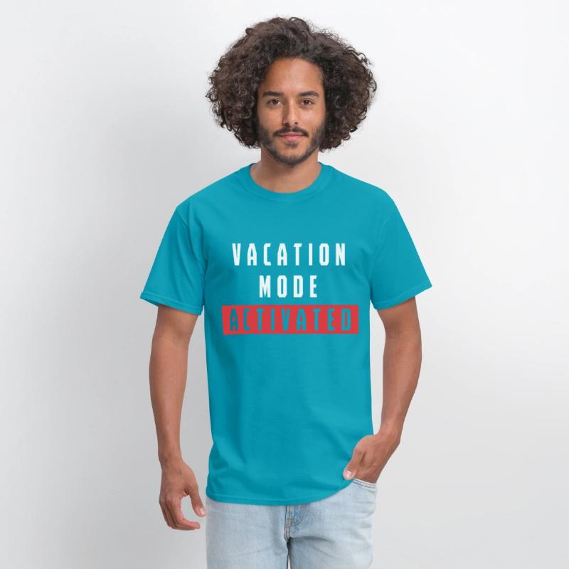 Vacation Mode Activated Funny Quote