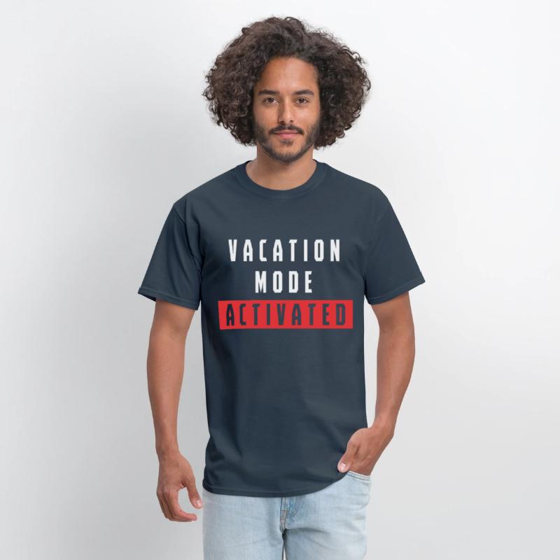 Vacation Mode Activated Funny Quote