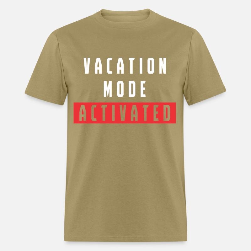 Vacation Mode Activated Funny Quote