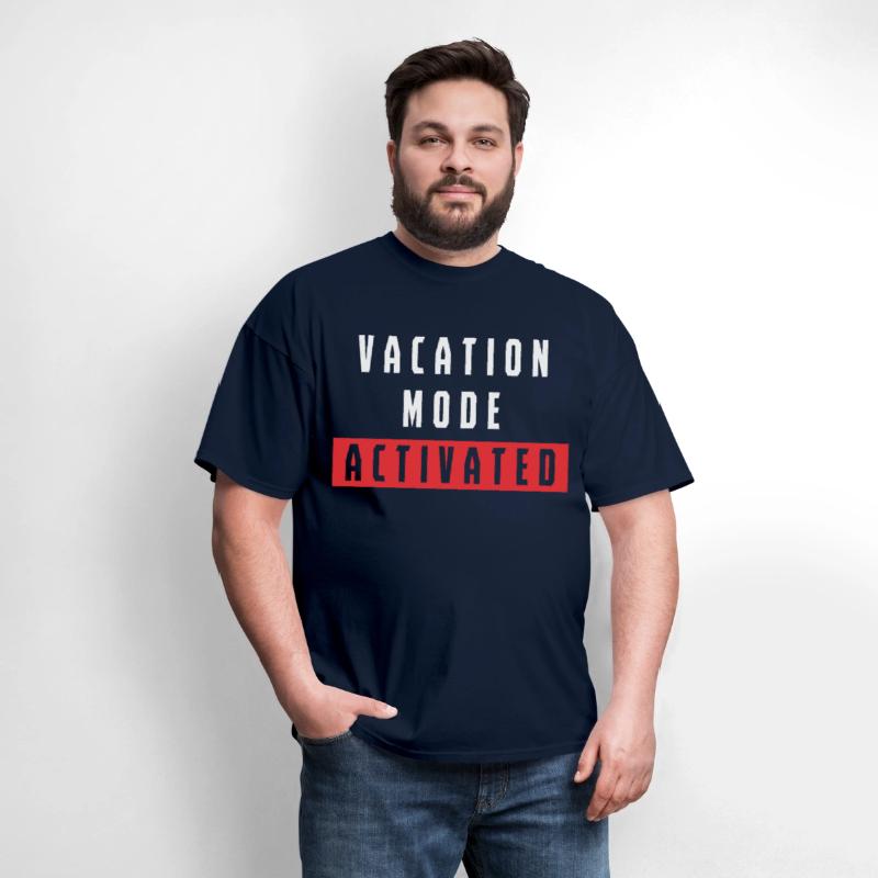 Vacation Mode Activated Funny Quote