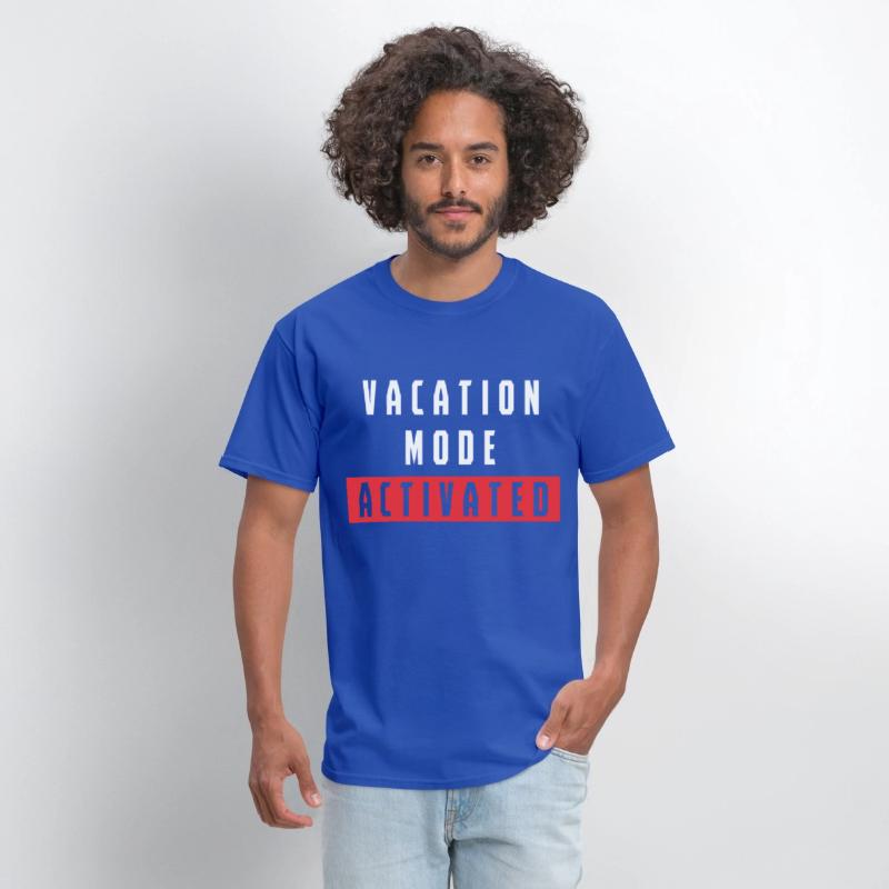 Vacation Mode Activated Funny Quote