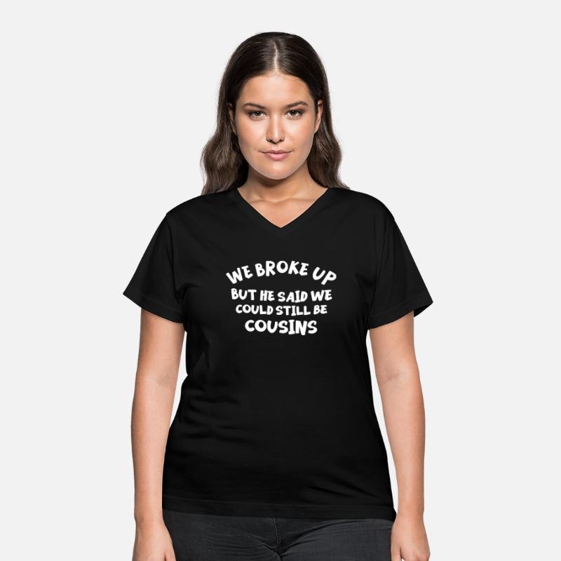 We Broke Up But He Said We Could Still Be Cousins