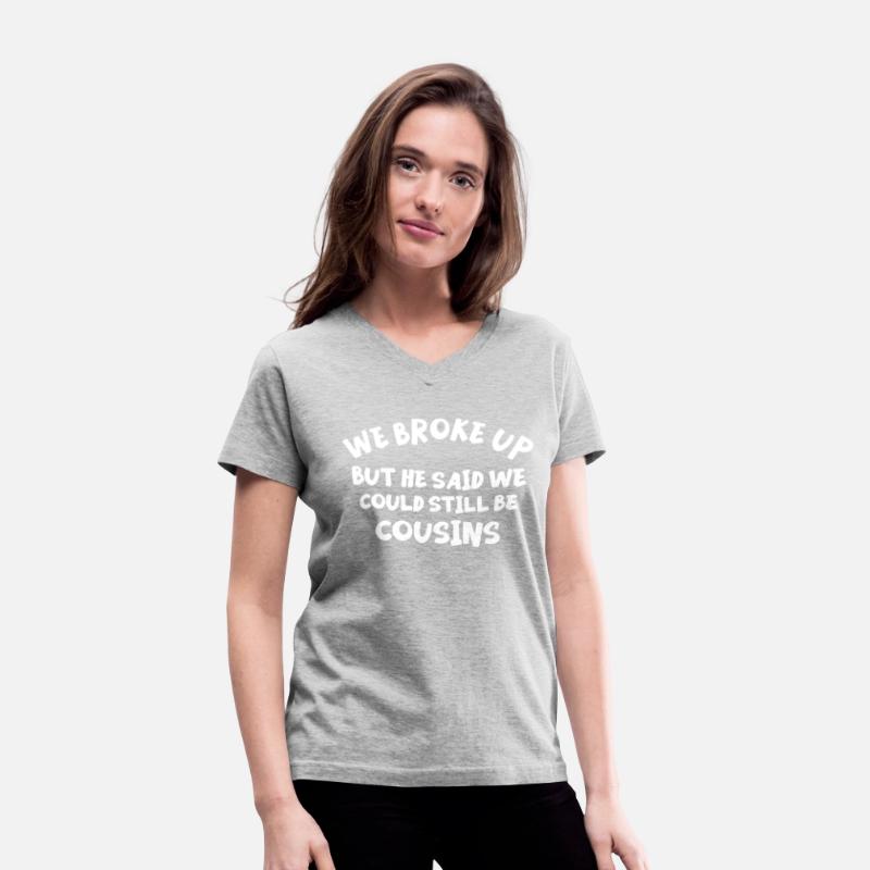 We Broke Up But He Said We Could Still Be Cousins