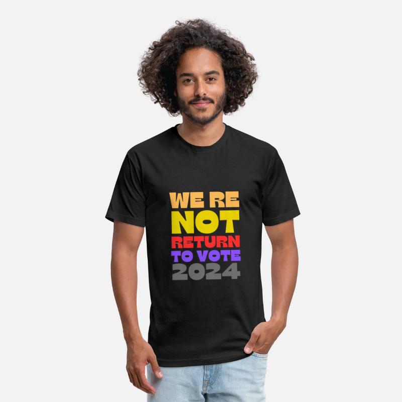 we re not return to vote 2024