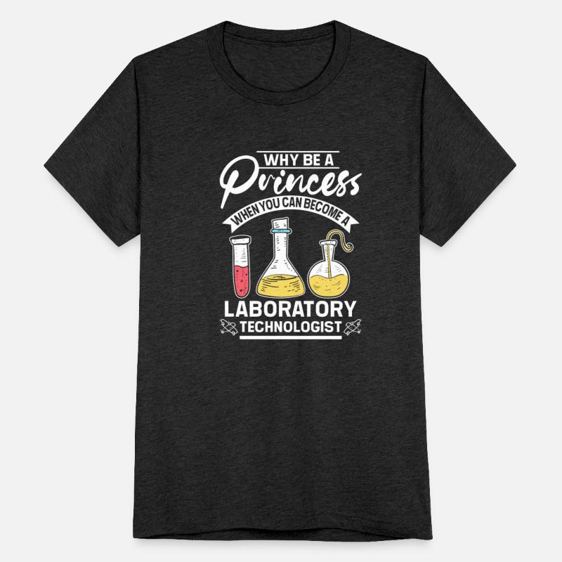 Why be a princes laboratory technologist